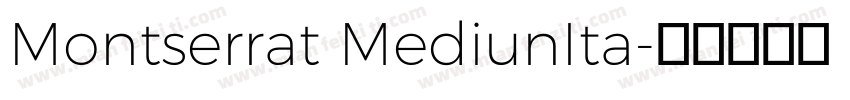 Montserrat MediunIta字体转换